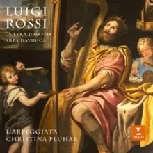 Image of Luigi Rossi: La Lyra D'orfeo/Arpa Davidica