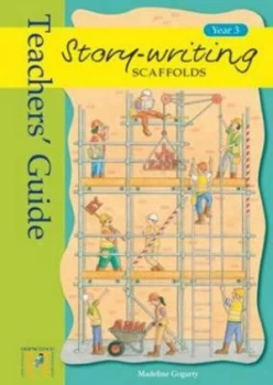 Image of Story-Writing Scaffolds Year 3 by Frances Mackay Paperback
