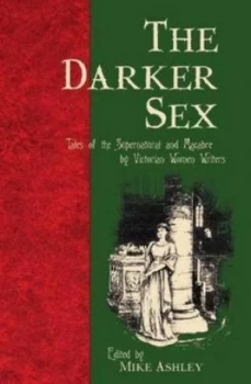 Image of The Darker Sex by Mike Ashley Book