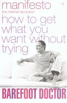 Image of Manifesto - The Barefoot Doctor - Paperback - Used