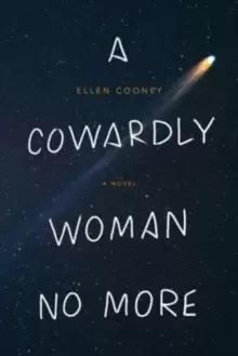 Image of A Cowardly Woman No More