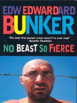 Image of No Beast so Fierce by Edward Bunker Paperback