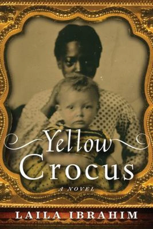 Image of Yellow Crocus by Laila Ibrahim Paperback