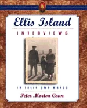 Image of ellis island interviews in their own words