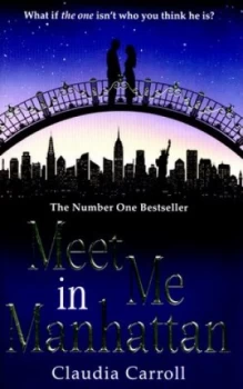 Image of Meet Me in Manhattan by Claudia Carroll Paperback