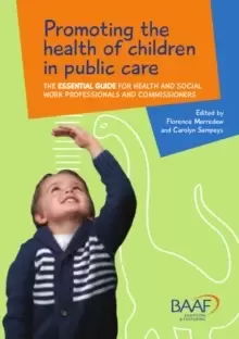 Image of Promoting the Health of Children in Public Care