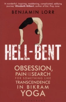 Image of Hell-Bent by Benjamin Lorr Paperback
