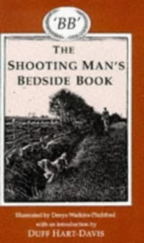 Image of The Shooting Mans Bedside Book by D. J Watkins-Pitchford Book