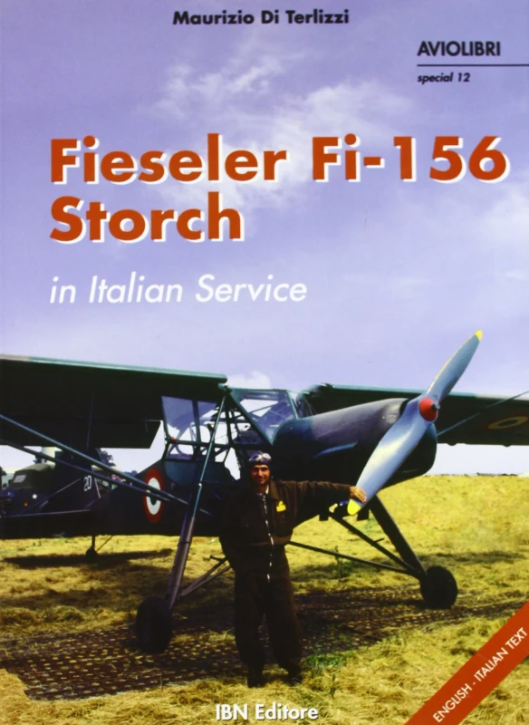 Image of Fieseler Fi-156 Storch in Italian Service by M Di Terlizzi Paperback