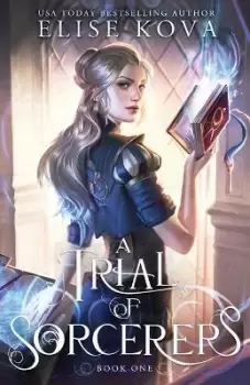 Image of A Trial of Sorcerers by Elise Kova