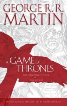 Image of A Game of Thrones Graphic Novel Volume One by George R. R Martin Hardback
