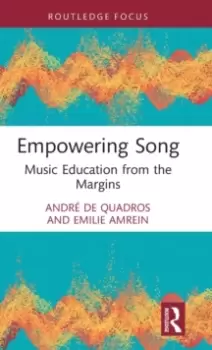 Image of Empowering Song : Music Education from the Margins