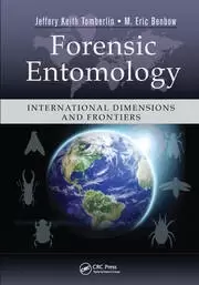 Image of Forensic Entomology International Dimensions and Frontiers