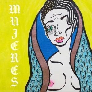 Image of Mujeres by Y La Bamba CD Album