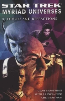 Image of Echoes and Refractions by Keith R. A. Decandido Book