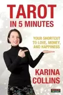 Image of tarot in 5 minutes your shortcut to love money and happiness