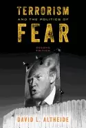 Image of terrorism and the politics of fear