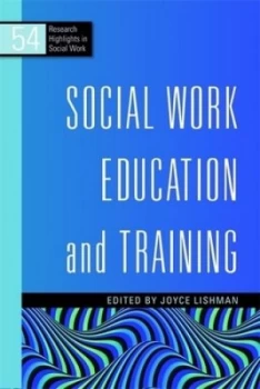 Image of Social Work Education and Training by Gillian Ruch Paperback