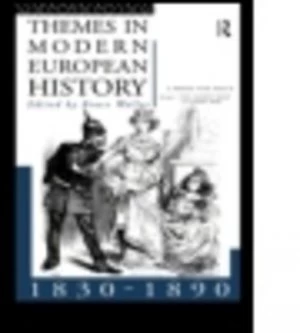 Image of Themes in Modern European History 1830-90 by Bruce Waller Book