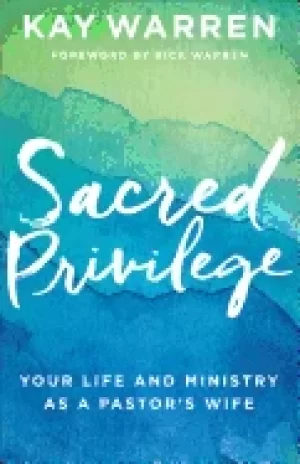 Image of sacred privilege your life and ministry as a pastors wife