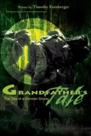 Image of Grandfathers Tale by Timothy Erenberger