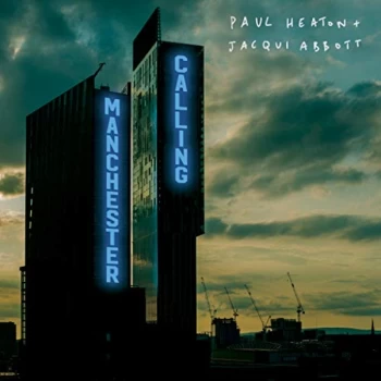 image of Paul Heaton Jacqui Abbott - Manchester Calling (Double Deluxe Version) CD