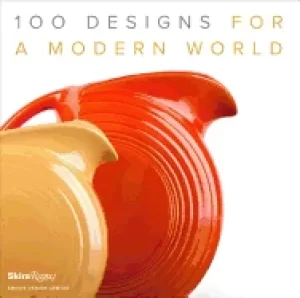 Image of 100 designs for a modern world kravis design center