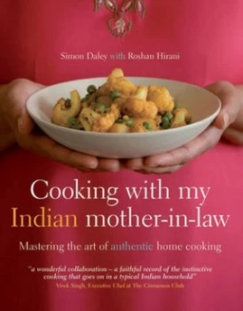 Image of Cooking with My Indian Mother-in-Law by Simon Daley Hardback