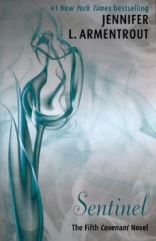 Image of Sentinel by Jennifer L. Armentrout Book