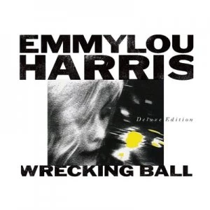 image of Wrecking Ball by Emmylou Harris CD Album