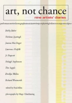 Image of Art Not Chance by Paul Allen and Hugo Glendinning and Calouste Gulbenkian Foundation Book