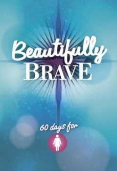 Image of Beautifully Brave by Various Authors Book
