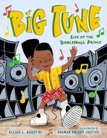 Image of Big Tune : Rise of the Dancehall Prince