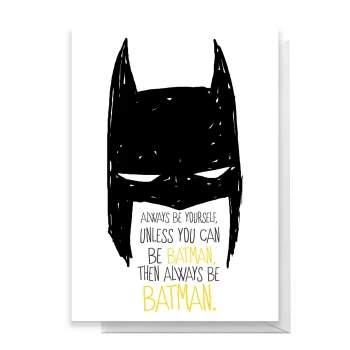 image of Batman Always Greetings Card - Standard Card