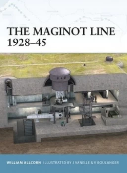 Image of The Maginot Line 1928-45 by William Allcorn Paperback