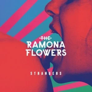 Image of Strangers by The Ramona Flowers CD Album