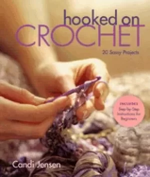 Image of hooked on crochet 20 sassy projects