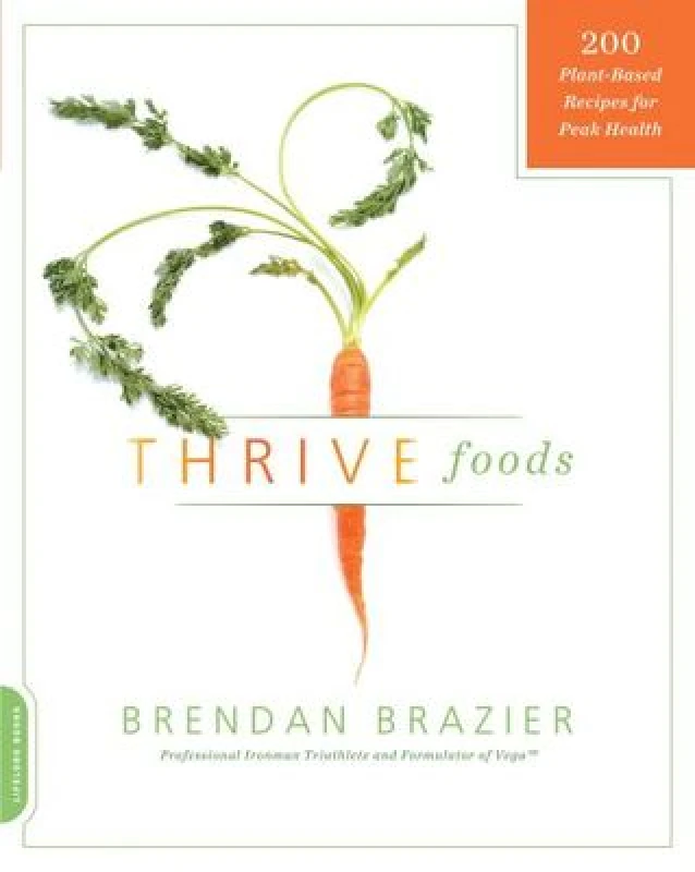 Image of Thrive Foods by Brendan Brazier Paperback