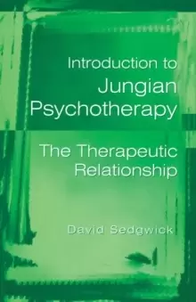 Image of Introduction to Jungian Psychotherapy : The Therapeutic Relationship