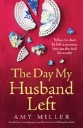 Image of day my husband left a totally heart warming page turner about love loss and
