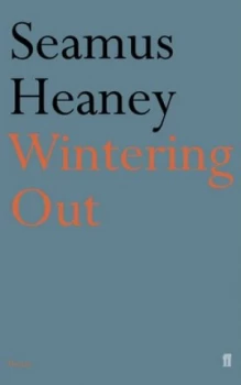 Image of Wintering out by Seamus Heaney