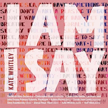 image of The Multi-Story Orchestra - Kate Whitley: I Am I Say CD