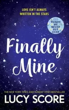 Image of Finally mine - Lucy Score - Paperback - Used