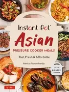 Image of instant pot asian pressure cooker meals fast fresh and affordable official
