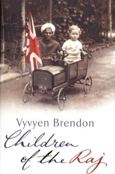 Image of Children of the Raj by Vyvyen Brendon Paperback