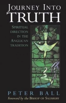 Image of Journey into Truth by Peter Ball Book