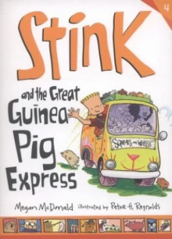 Image of Stink and the Great Guinea Pig Express by Megan Mcdonald Book