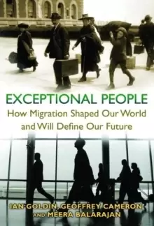 Image of Exceptional People : How Migration Shaped Our World and Will Define Our Future