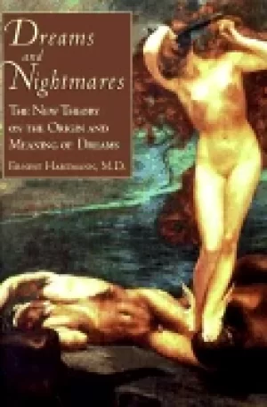 Image of dreams and nightmares the new theory on the origin and meaning of dreams