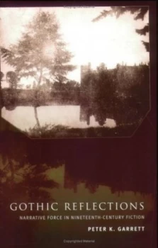Image of Gothic reflections by Peter K Garrett